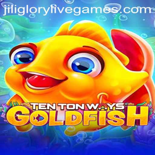 Unveiling TenTonWaysGoldfish: A New Gaming Experience with Jiliglory